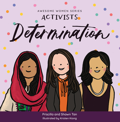 Activists: Determination - Kristen Kiong