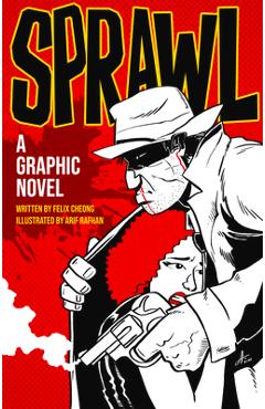 Poza produsului Sprawl: A Graphic Novel - Arif Rafhan