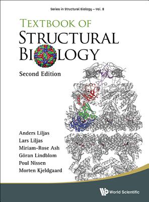 Textbook of Structural Biology: Second Edition - Anders Liljas