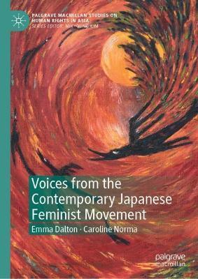Voices from the Contemporary Japanese Feminist Movement - Emma Dalton