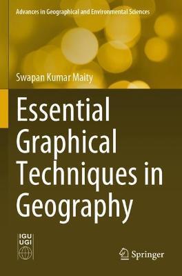 Essential Graphical Techniques in Geography - Swapan Kumar Maity