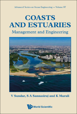 Coasts and Estuaries: Management and Engineering - V Sundar