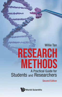 Research Methods: A Practical Guide for Students and Researchers (2nd Edition) - Willie Tan