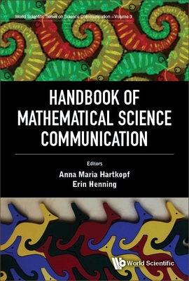 Handbook of Mathematical Science Communication - Anna Maria Hartkopf