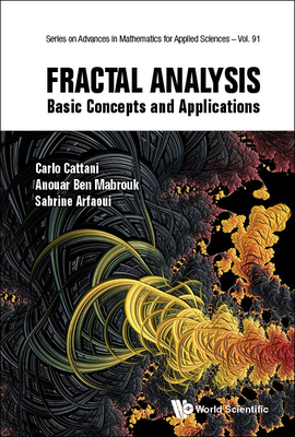 Fractal Analysis: Basic Concepts and Applications - Carlo Cattani