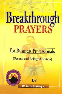 Breakthrough Prayers for Business Professionals - D. K. Olukoya