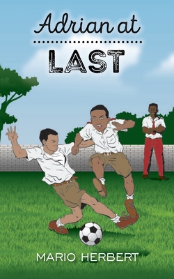 Adrian at Last - Mario Herbert