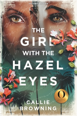 The Girl with the Hazel Eyes - Callie Browning