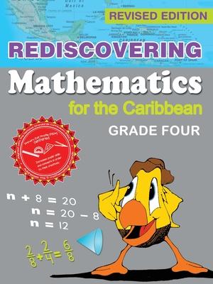 Rediscovering Mathematics for the Caribbean: Grade Four (Revised Edition) - Adrian Mandara