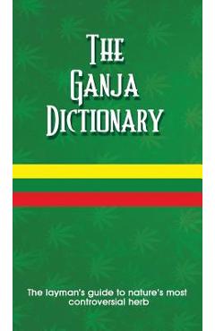 Coperta cărții 'The Ganja Dictionary - K. Sean Harris'