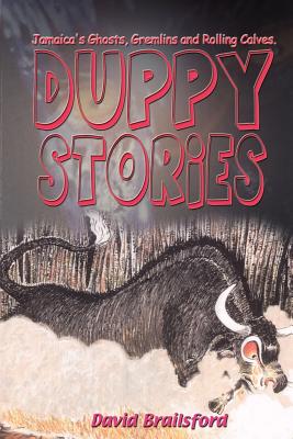 Duppy Stories - David Brailsford