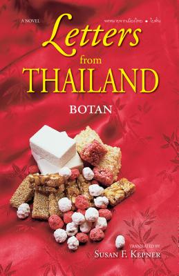 Letters from Thailand - Botan