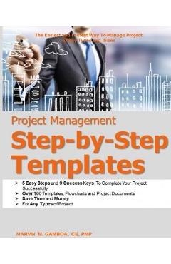 Coperta cărții 'Project Management Step-by-Step Templates - Marvin M. Gamboa'