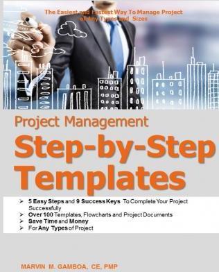 Coperta cărții 'Project Management Step-by-Step Templates - Marvin M. Gamboa'