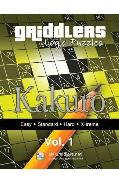 Poza produsului Griddlers Logic Puzzles: Kakuro - Griddlers Team