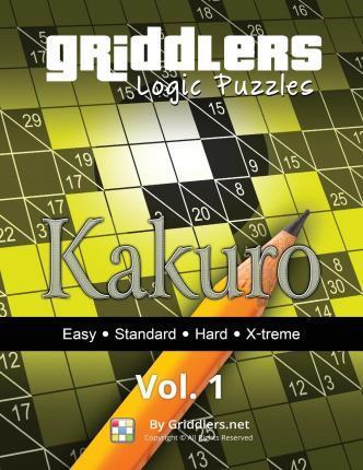 Griddlers Logic Puzzles: Kakuro - Griddlers Team