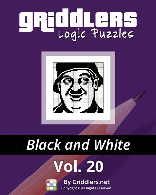 Griddlers Logic Puzzles: Black and White - Rastislav Rehak