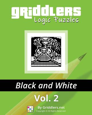 Griddlers Logic Puzzles: Black and White - Elad Maor