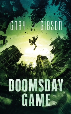 Doomsday Game - Gary Gibson