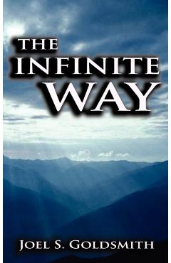 The Infinite Way - Joel S. Goldsmith