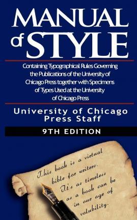 The Chicago Manual of Style by University - University Of Chicago Press