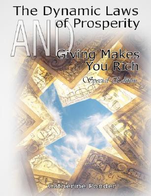 The Dynamic Laws of Prosperity AND Giving Makes You Rich - Special Edition - Catherine Ponder