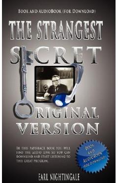 Coperta cărții 'The Strangest Secret [With Audio Download] - Earl Nightingale'