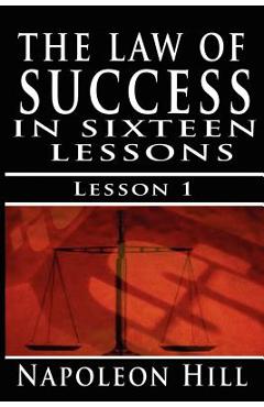 Poza produsului The Law of Success, Volume I: The Principles of Self-Mastery (Law of Success, Vol 1) - Napoleon Hill