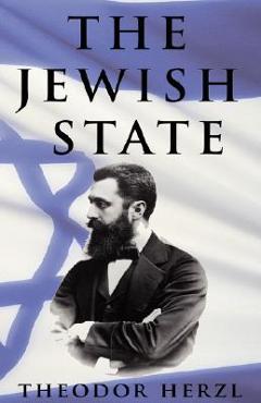 Poza produsului The Jewish State - Theodor Herzl