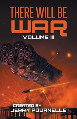 There Will Be War Volume III - Jerry Pournelle