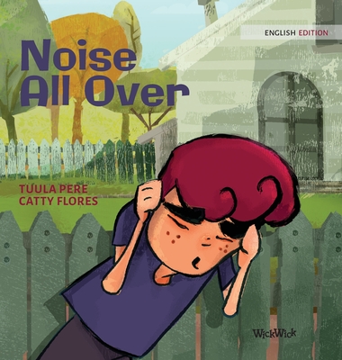 Noise All Over - Tuula Pere