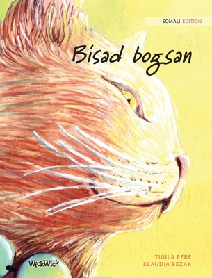 Bisad bogsan: Somali Edition of The Healer Cat - Tuula Pere
