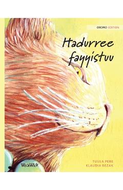 Coperta cărții 'Hadurree fayyistuu: Oromo Edition of The Healer Cat - Tuula Pere'