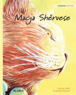 Coperta cărții 'Macja Shëruese: Albanian Edition of The Healer Cat - Tuula Pere'