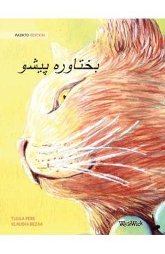 (Pashto Edition of The Healer Cat) - Tuula Pere