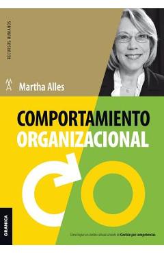 Poza produsului Comportamiento organizacional (Nueva Edición) - Martha Alles