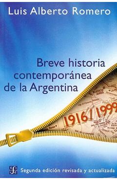 Coperta cărții 'Breve Historia Contemporanea de la Argentina - Luis Alberto Romero'