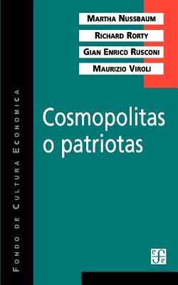 Coperta cărții 'Cosmopolitas o patriotas - Martha Nussbaum'