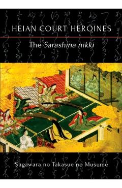 Coperta cărții 'The Sarashina nikki - Musume Sugawara No Takasue'