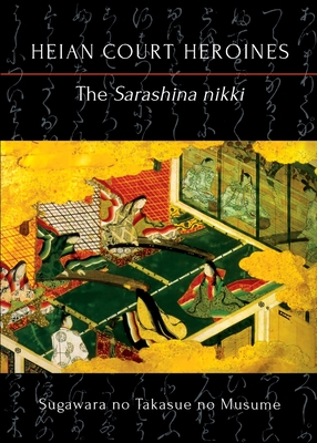 Coperta cărții 'The Sarashina nikki - Musume Sugawara No Takasue'