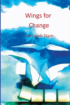 Wings for change: systemic organizational development - Dymphie Kies