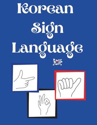 Korean Sign Language - Cristie Publishing