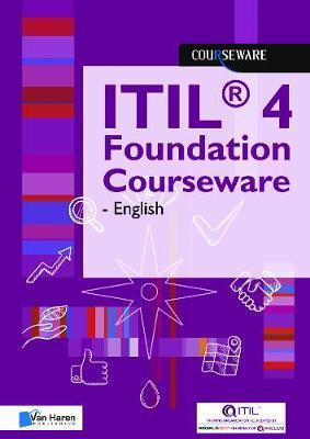 Itil(r) 4 Foundation Courseware - English - Van Haren Publishing