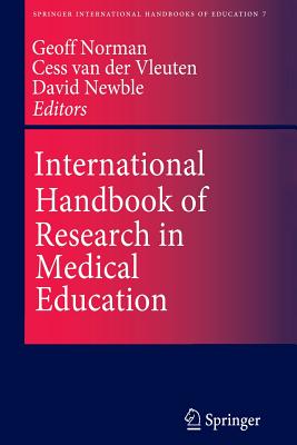 International Handbook of Research in Medical Education - Geoffrey R. Norman