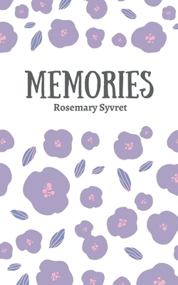 Memories - Rosemary Syvret