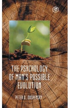 Poza produsului The Psychology of Man's Possible Evolution - P. D. Ouspensky