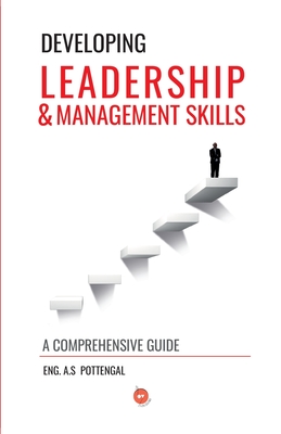 Developing Leadership & Management Skills - Aboobucker Sidheeq Pottengal