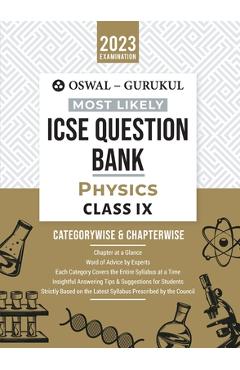 Coperta cărții 'Oswal - Gurukul Physics Most Likely Question Bank: ICSE Class 9 For 2023 Exam - Oswal'