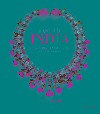 Inspired by India - Phyllida Jay