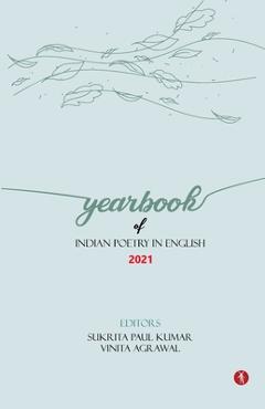 Poza produsului Yearbook of Indian Poetry in English: 2021 - Sukrita Paul Kumar